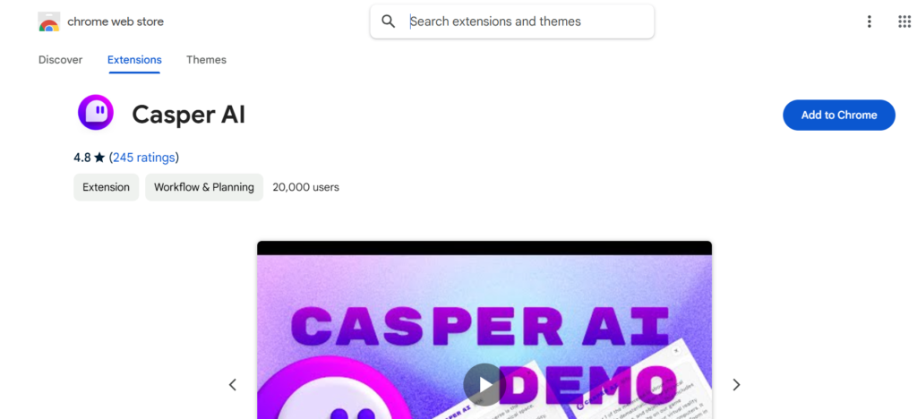 Screenshot of the Chrome Web Store page for 'Casper AI,' featuring a 4.8-star rating and 20,000+ users. The page includes an 'Add to Chrome' button and displays a demo video titled 'CASPER AI DEMO.' Navigation options at the top include Extensions and Themes, with a search bar for finding additional extensions.