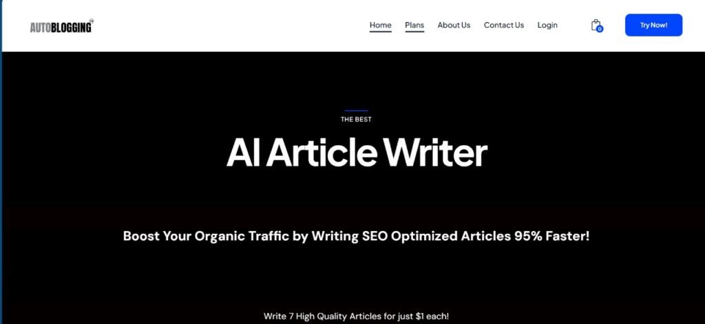 Autoblogging AI homepage featuring the headline 'AI Article Writer' with a subtext promoting faster SEO-optimized article creation to boost organic traffic. A call-to-action button labeled 'Try Now!' is displayed prominently.