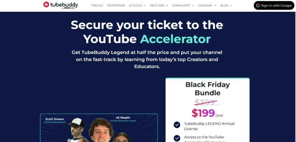 TubeBuddy's 'YouTube Accelerator' page highlights a Black Friday sale for the Legend Annual License, featuring creators and key features.