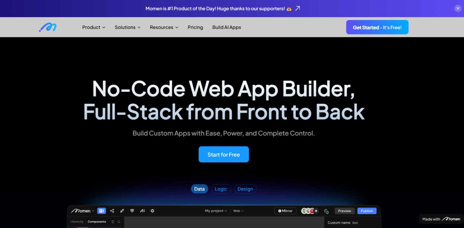 Screenshot of Momen's homepage with the headline 'No-Code Web App Builder, Full-Stack from Front to Back.' The page highlights the platform's ability to build custom apps with ease, power, and control. A call-to-action button labeled 'Start for Free' is prominently displayed. Navigation options at the top include Product, Solutions, Resources, Pricing, and Build AI Apps. A banner at the top celebrates Momen as the '#1 Product of the Day.'