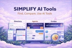 Simplify AI Tools: The “Simplify AI” Platform That Helps You Find the Right AI Tools Faster