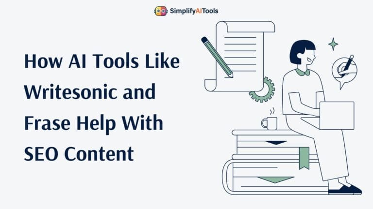 How AI Tools Like Writesonic and Frase Help With SEO Content