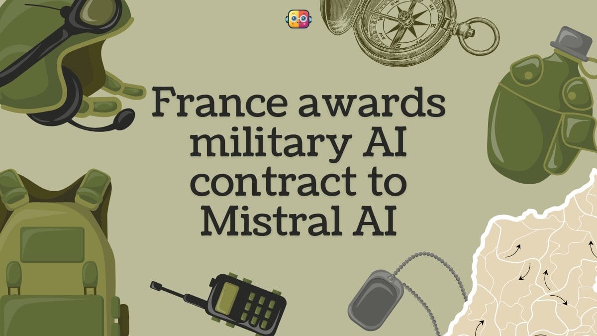 France awards military AI contract to Mistral AI